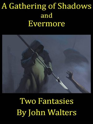 cover image of A Gathering of Shadows and Evermore